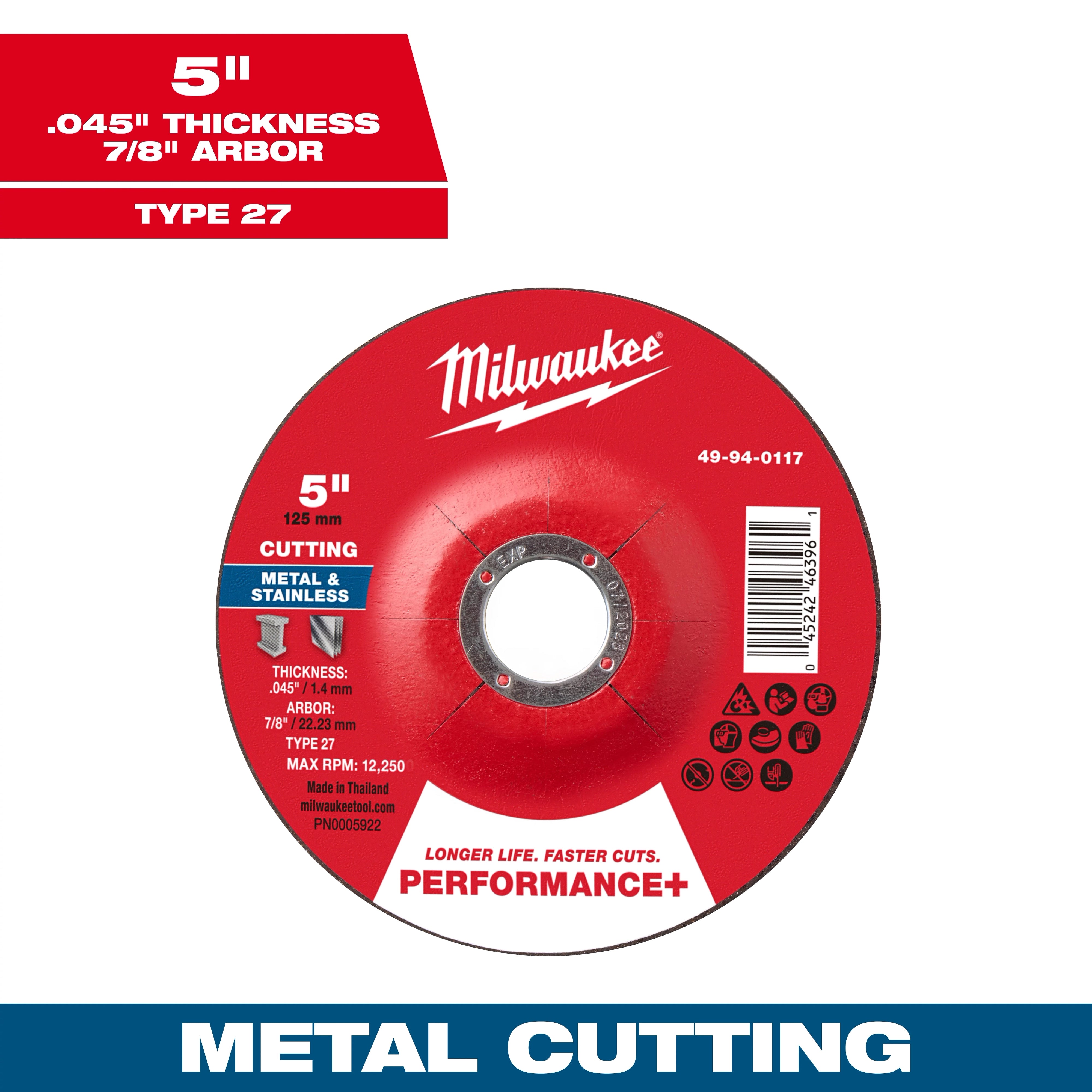 Milwaukee 49-94-0117 5" x .045" x 7/8" Performance+ Metal Cut Off Wheel - Type 27