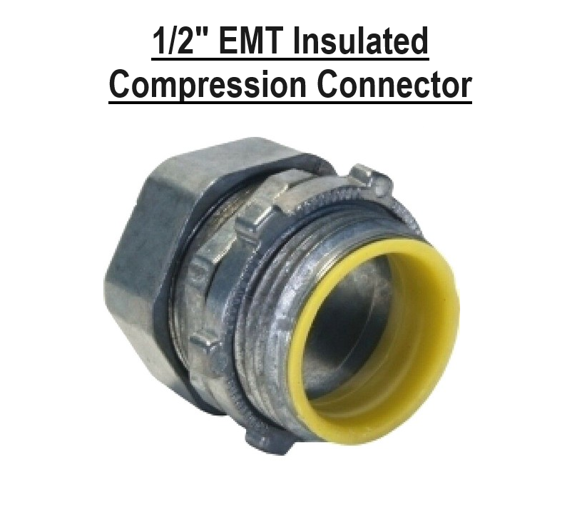 1/2" EMT Conduit UL Compression Insulated Connector Die Cast Zinc CCN-050I
