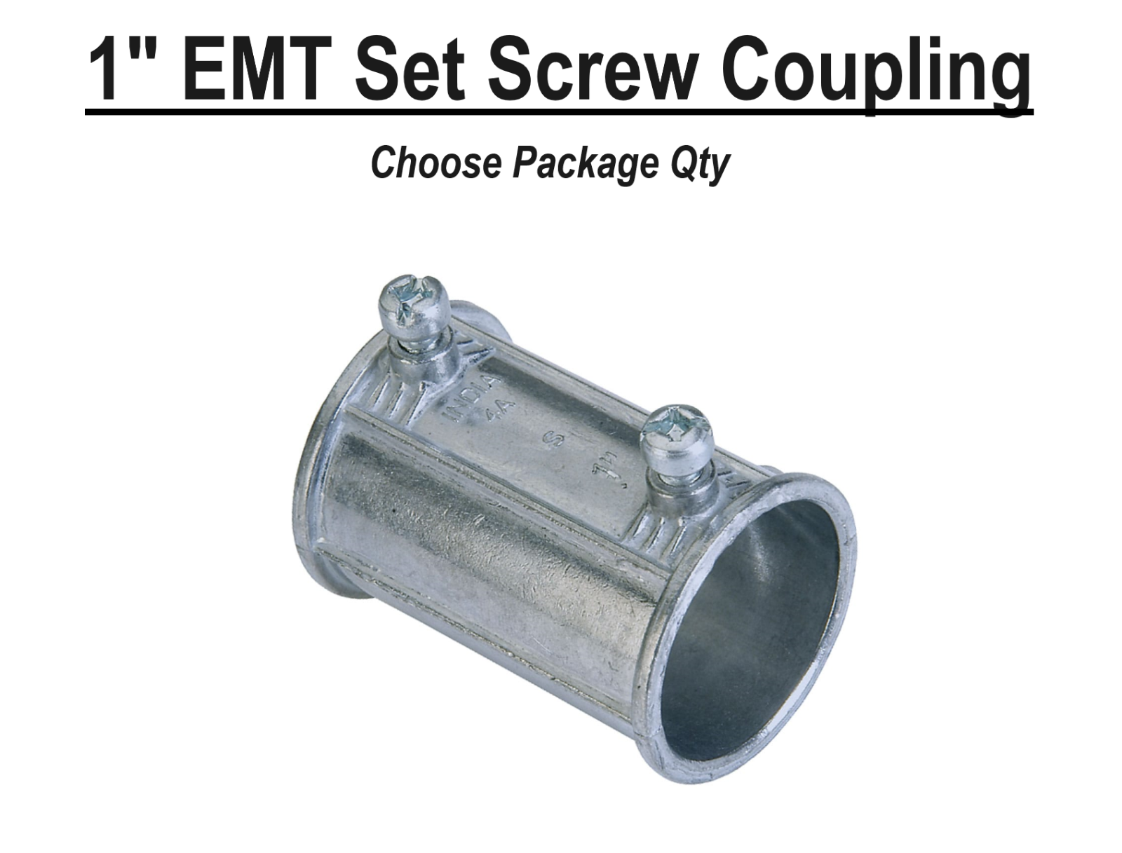 1" EMT Conduit UL Set Screw Coupling Coupler Die Cast Zinc SSCP-100
